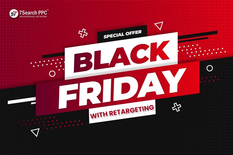 Black Friday with Retargeting